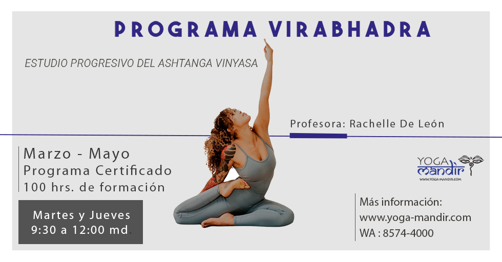 Programa Virabhadra Marzo a Mayo 2026